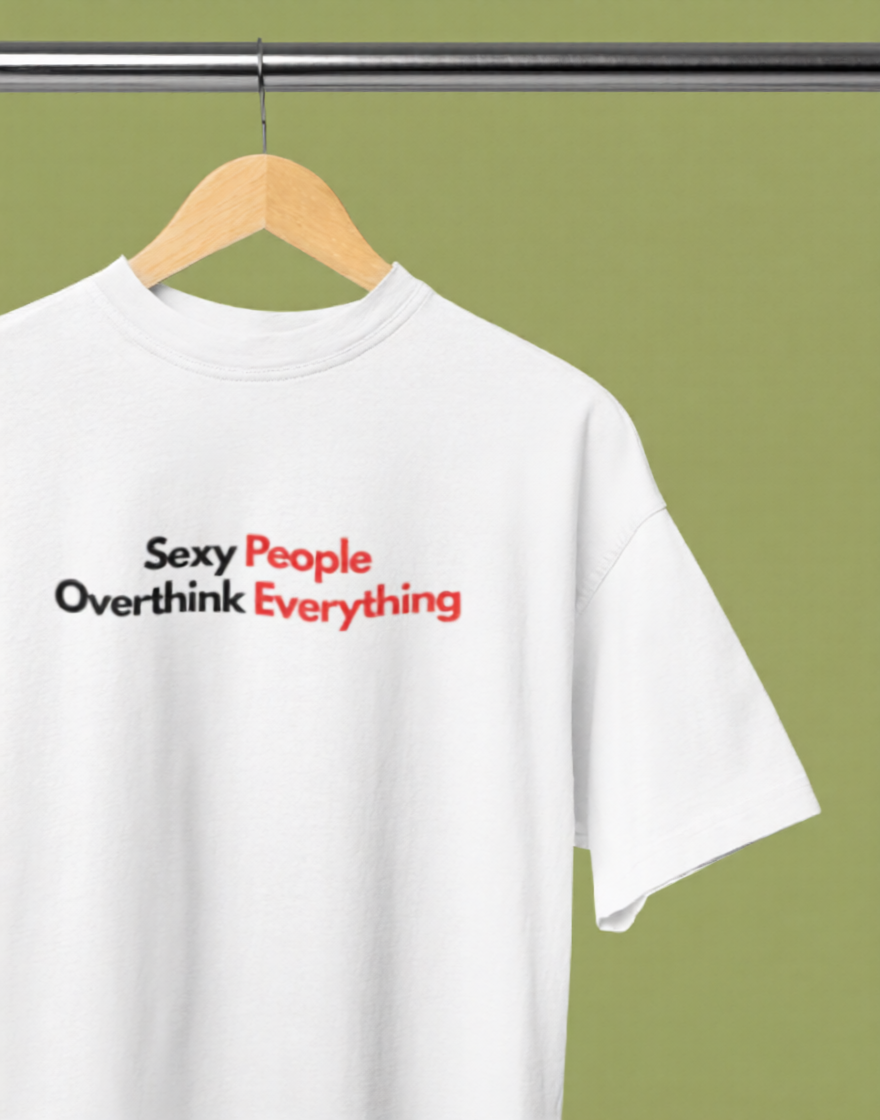 Sexy | Oversized | Premium Unisex Graphic T-shirt
